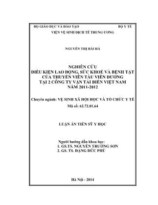 Luận án Nghiên cứu điều kiện lao động, sức khoẻ và bệnh tật của thuyền viên tàu viễn dương tại 2 Công ty vận tải biển Việt Nam năm 2011-2012