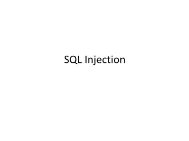 Bài giảng An ninh mạng - Chương 10: SQL Injection - Trần Trung Dũng