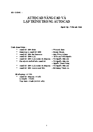 Bài giảng Autocad nâng cao và Lập trình trong Autocad - Trần Anh Bình