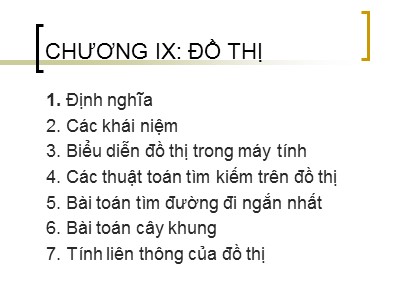 Bài giảng Cấu trúc dữ liệu và giải thuật - Chương 9 đến 10 - Hồ Sĩ Đàm