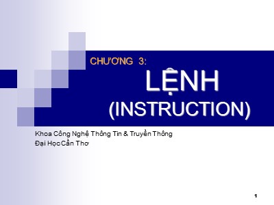 Bài giảng Lập trình hướng đối tượng C++ - Chương 3: Lệnh (Instruction) - Đại học Cần Thơ