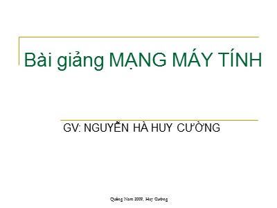 Bài giảng Mạng máy tính - Nguyễn Hà Huy Cường