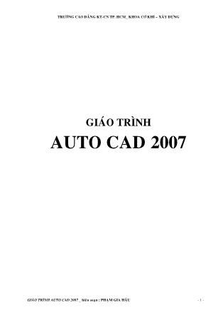Giáo trình AutoCad 2007 - Phạm Gia Hậu