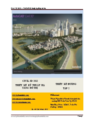Giáo trình Civil 3D 2012 – Thiết kế kỹ thuật hạ tầng đô thị - Tập 2 - Đào Huy Niên