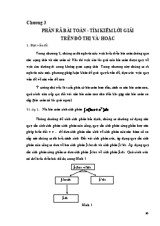 Giáo trình Trí tuệ nhân tạo - Chương 3: Phân rã bài toán, Tìm kiếm lời giải trên đồ thị và hoặc - Trường Đại học Huế