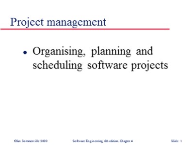 Lectures Software Engineering - Chapter 4: Project management