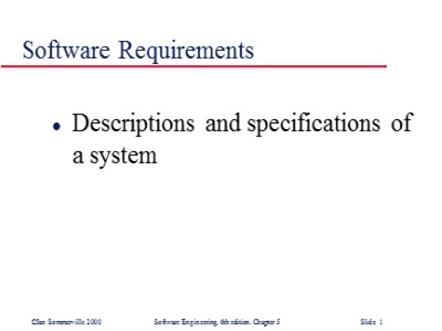 Lectures Software Engineering - Chapter 5: Software Requirements