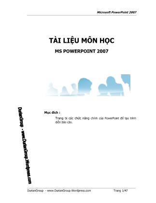 Tài liệu môn học MS Powerpoint 2007 - DurianGroup