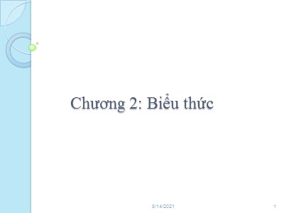 Bài giảng Kỹ thuật lập trình - Chương 2: Biểu thức