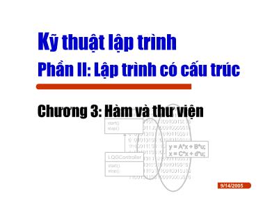 Bài giảng Kỹ thuật lập trình - Chương 3: Hàm và thư viện