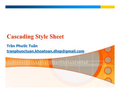 Bài giảng Lập trình Web - Chương 3: Cascading Style Sheet - Trần Phước Tuấn