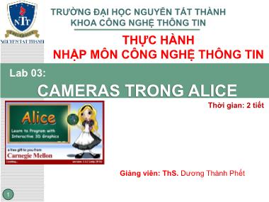 Bài giảng Nhập môn công nghệ thông tin - Chương 3: Cameras trong Alice - Dương Thành Phết