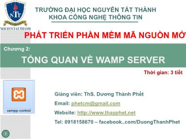 Bài giảng Phát triển phần mềm mã nguồn mở - Chương 2: Tổng quan về Wamp server - Dương Thành Phết