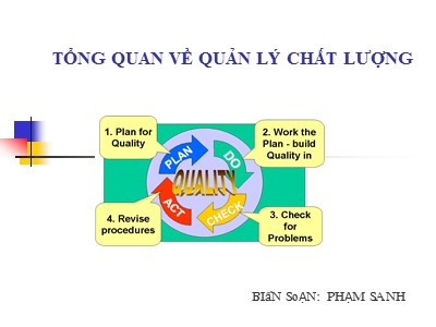 Bài giảng Quản lý chất lượng - Phạm Sanh