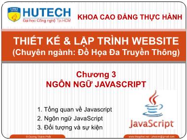 Bài giảng Thiết kế và lập trình Website - Chương 3: Ngôn ngữ Javascript - Dương Thành Phết