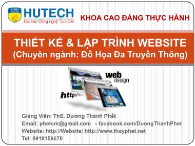 Bài giảng Thiết kế và lập trình Website - Giới thiệu - Dương Thành Phết