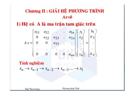Bài giảng Phương pháp tính giải tích số - Chương 2: Giải hệ phương trình Ax=b - Ngô Thu Lương