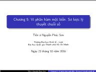 Bài giảng Toán cao cấp - Chương 5: Vi phân hàm một biến, Sơ lược lý thuyết chuỗi số - Nguyễn Phúc Sơn