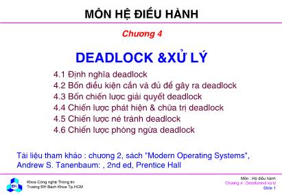 Bài giảng Hệ điều hành - Chương 4: Deadlockvà xử lý