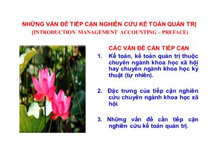 Bài giảng Kế toán quản trị - Chương 1: Tổng quan về kế toán quản trị