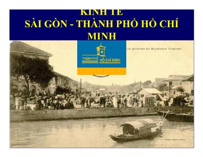 Bài giảng Kinh tế Sài Gòn - Thành phố Hồ Chí Minh