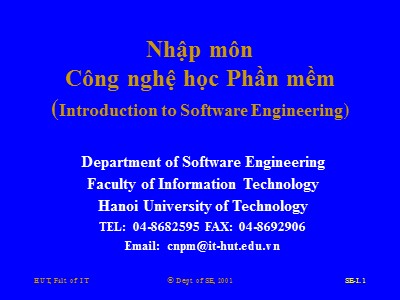 Bài giảng Nhập môn công nghệ học phần mềm - Phần I: Giới thiệu chung về CNHPM