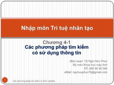 Bài giảng Nhập môn trí tuệ nhân tạo - Chương 4, Phần 1: Các phương pháp tìm kiếm có sử dụng thông tin - Ngô Hữu Phúc