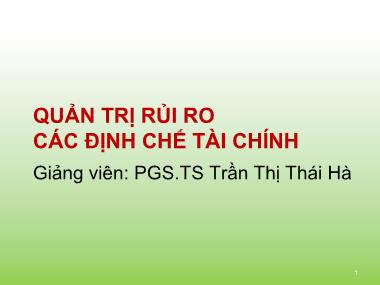 Bài giảng Quản trị rủi ro các định chế tài chính - Chương 10: Hợp đồng hoán đổi - Trần Thị Thái Hà