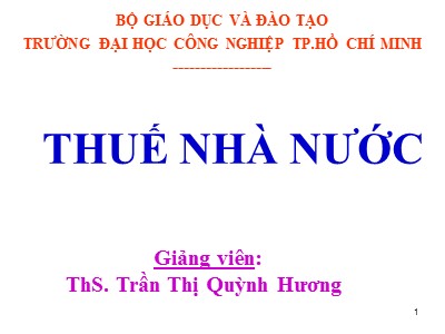 Bài giảng Thuế Nhà nước - Chương 6: Thuế thu nhập cá nhân - Trần Thị Quỳnh Hương