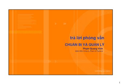 Bài giảng Trả lời phỏng vấn chuẩn bị và quản lý - Phạm Quang Vinh