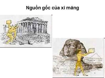 Bài giảng Vật liệu xây dựng - Chương 3: Nguồn gốc của xi măng - Trần Quang Phú