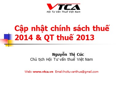 Cập nhật chính sách thuế 2014 và QT thuế 2013 - Nguyễn Thị Cúc