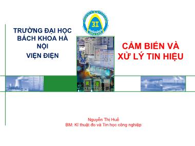 Bài giảng Cảm biến và xử lý tín hiệu - Chương 9: Cảm biến đo lưu lượng - Nguyễn Thị Huế