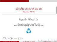 Bài giảng Phương pháp tính - Số gần đúng và sai số - Nguyễn Hồng Lộc