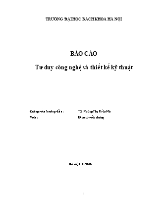 Báo cáo Tư duy công nghệ và thiết kế kỹ thuật - Phùng Thị Kiều Hà