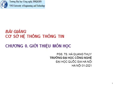 Bài giảng Cơ sở hệ thống thông tin - Chương 0: Giới thiệu môn học - Hà Quang Thụy
