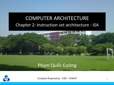 Bài giảng Computer Architecture - Chapter 2: Instruction set architecture - ISA