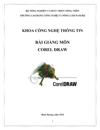 Bài giảng Corel Draw - Trường Cao đẳng công nghệ và nông lâm Nam Bộ