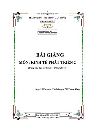Bài giảng Kinh tế phát triển 2 - Huỳnh Thị Thanh Dung