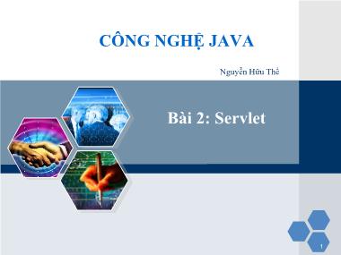 Bài giảng Lập trình Java nâng cao - Bài 2: Servlet - Nguyễn Hữu Thể