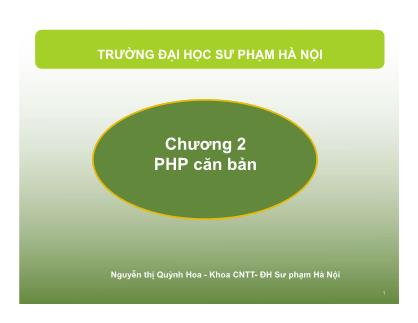 Bài giảng Lập trình trang web động - Chương 2: PHP căn bản - Nguyễn Thị Quỳnh Hoa
