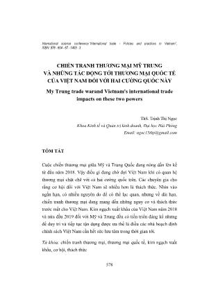 Chiến tranh thương mại Mỹ Trung và những tác động tới thương mại quốc tế của Việt Nam đối với hai cường quốc này