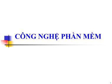 Giáo trình Công nghệ phần mềm - Chương 1: Tổng quan về công nghệ phần mềm