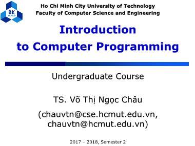 Introduction to Computer Programming - Undergraduate Course - Võ Thị Ngọc Châu