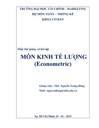 Slide bài giảng và bài tập môn Kinh tế lượng - Giới thiệu - Nguyễn Trung Đông