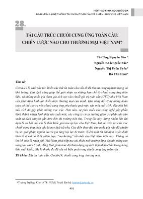 Tái cấu trúc chuỗi cung ứng toàn cầu: Chiến lược nào cho thương mại Việt Nam?