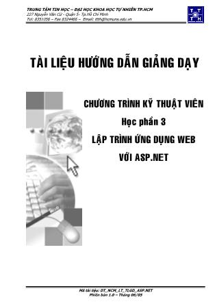 Tài liệu hướng dẫn giảng dạy chương trình kỹ thuật viên - Học phần 3: Lập trình ứng dụng web với ASP.NET