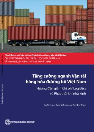 Tăng cường ngành Vận tải hàng hóa đường bộ Việt Nam - Hướng đến giảm chi phí Logistics và phát thải khí nhà kính