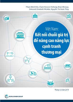 Việt Nam: Kết nối chuỗi giá trị để nâng cao năng lực cạnh tranh thương mại