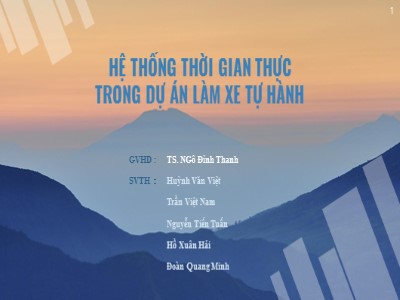 Bài giảng Hệ thống thời gian thực trong dự án làm xe tự hành - Huỳnh Văn Việt